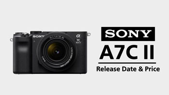 Камера Sony A7C II дебютирует уже 29 августа
